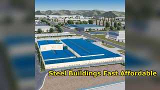 Steel Frame Buildings Fast & Affordable